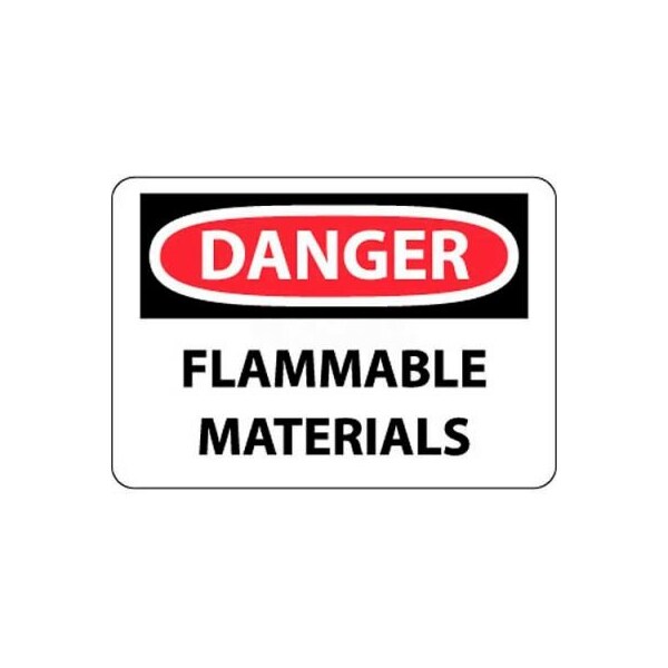 NMC OSHA Sign, Danger Flammable Materials, 10in X 14in, White/Red/Black